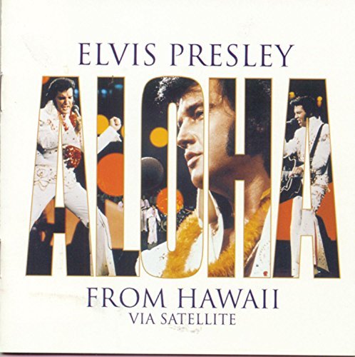 Elvis Presley Aloha From Hawaii 25th Anniversary Edition Incl. Bonus Tracks 
