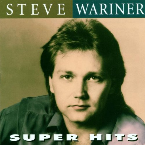 Steve Wariner Super Hits 