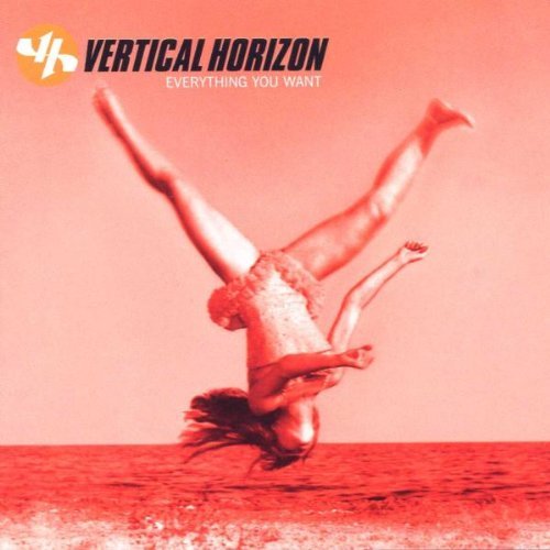 Vertical Horizon/Everything You Want