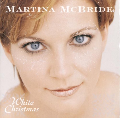 Martina McBride/White Christmas