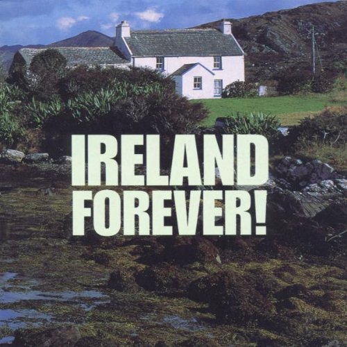 Ireland Forever Ireland Forever 