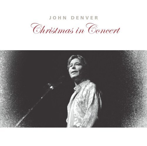 John Denver/Christmas In Concert