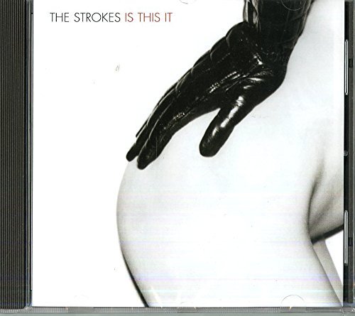 STROKES/IS THIS IT