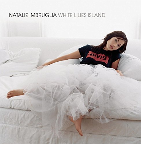 Natalie Imbruglia/White Lilies Island@This Item Is Made On Demand@Could Take 2-3 Weeks For Delivery