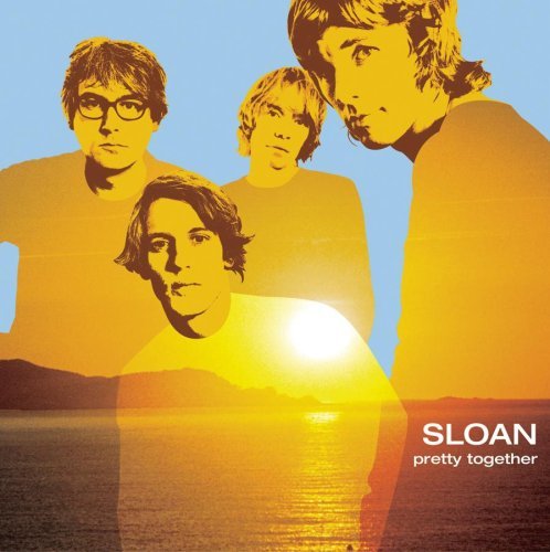 Sloan/Pretty Together