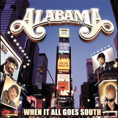 Alabama/When It All Goes South
