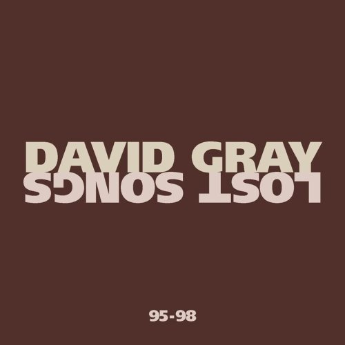 David Gray/Lost Songs