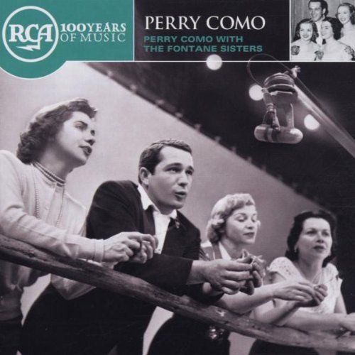 Perry Como/Perry Como With The Fontane Si@Rca 100th Anniversary