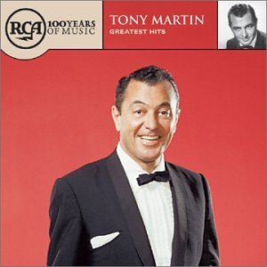 Tony Martin/Greatest Hits@Rca 100th Anniversary