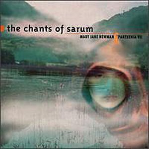 Chants Of Sarum Chants Of Sarum Newman Parthenia Vii 