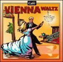 Cafe Music/Cafe Vienna Waltz@Cafe Music