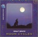 Ralph Bach Moon Cycles 