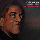 Wilson Teddy & His Trio Mr. Wilson & Mr. Gershwin 