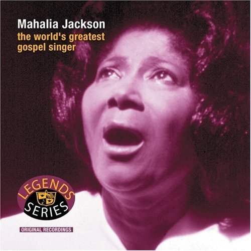 Mahalia Jackson World's Greatest Gospel Singer 