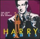 Harry James/Best Of The Big Bands