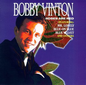 Bobby Vinton/Roses Are Red