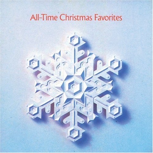 All-Time Christmas Favorites/All-Time Christmas Favorites