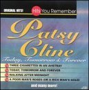 Patsy Cline/Today Tomorrow & Forever