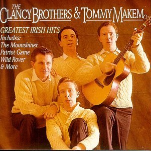 Clancy Brothers/Makem/Greatest Irish Hits