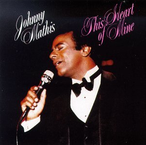 Johnny Mathis/This Heart Of Mine