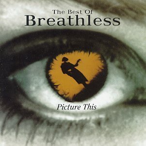 Breathless/Picture This-Best Of Breathles
