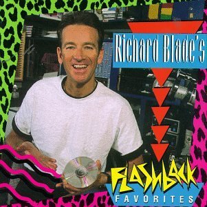 Richard Blade Presents Vol. 1 Flashback Favorites 