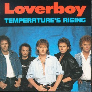 Loverboy/Temperature's Rising
