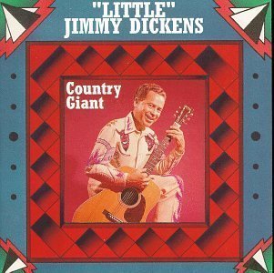 'Little' Jimmy Dickens/Country Giant