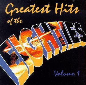 Greatest Hits Of The Eighti/Greatest Hits Of The Eighties@Hatchet/Meisner/Money/Adam Ant@3 Cd Set