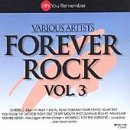 Forever Rock/Vol. 3-Forever Rock@Men At Work/Meat Loaf/Adam Ant@Forever Rock