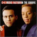 C & C Music Factory/In The Groove