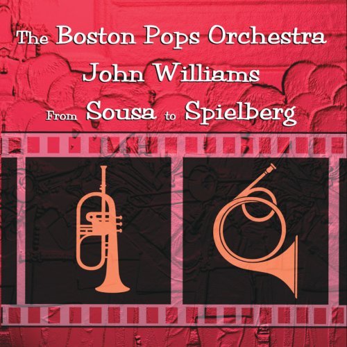 Boston Pops Orchestra/From Sousa To Spielberg