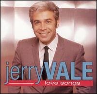 Jerry Vale/Love Songs