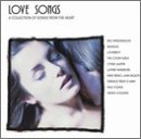 Love Songs-A Collection Of/Love Songs-A Collection Of Son@Bangles/Reo Speedwagon/Lauper@Loggins/Vandross/Cover Girls