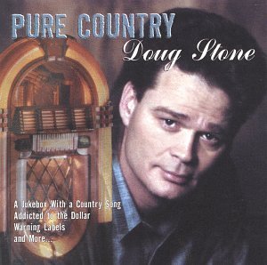 Doug Stone/Pure Country