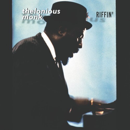 Thelonious Monk/Riffin'