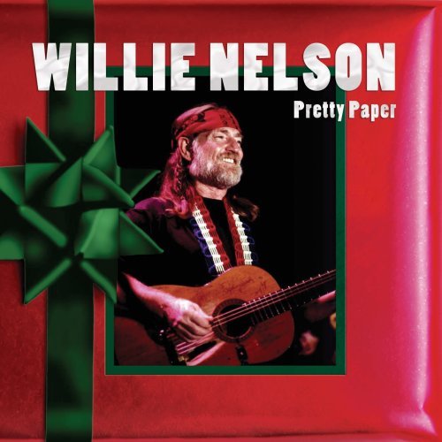 Willie Nelson Pretty Paper 