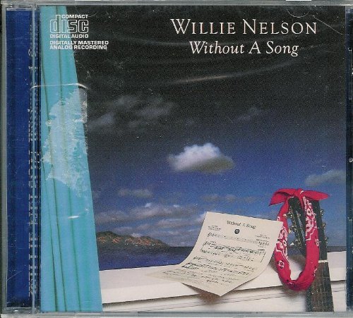 Willie Nelson/Without A Song