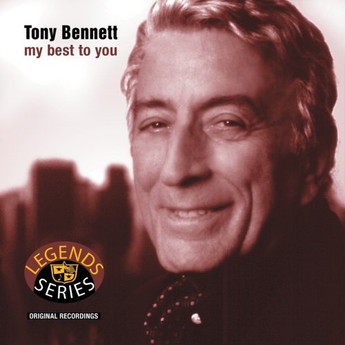 Tony Bennett/My Best To You