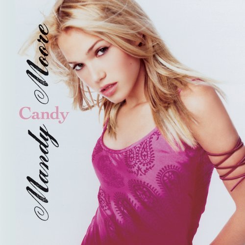 Mandy Moore/Candy
