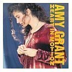Amy Grant/Heart In Motion