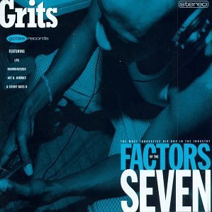 Grits/Factors Of The Seven