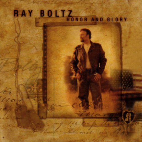 Ray Boltz/Honor & Glory