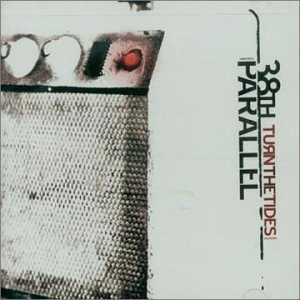 Thirty Eighth Parallel/Turn The Tides
