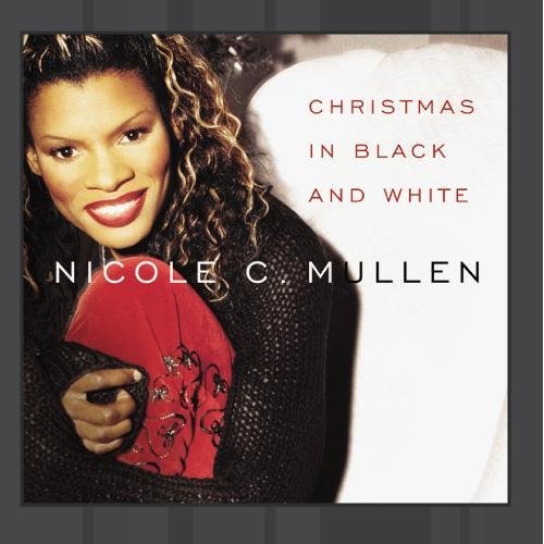 Nicole Mullen/Christmas In Black & White@Cd-R