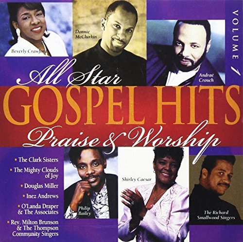 All Star Gospel Hits/Vol. 1-Praise & Worship@Bailey/Crawford/Mcclurkin@All Star Gospel Hits