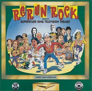 Rerun Rock/Rerun Rock@Impersonators Sing Tv Themes
