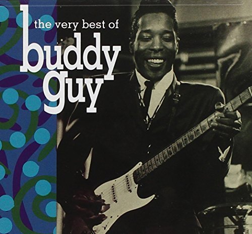 Buddy Guy/Very Best Of Buddy Guy@Very Best Of Buddy Guy