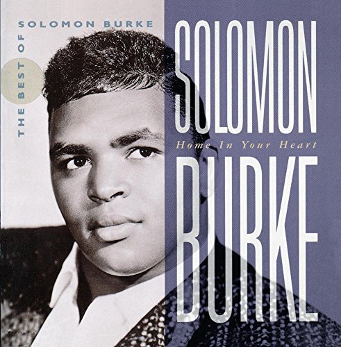 Solomon Burke/Home In Your Heart-Best Of@2 Cd Set