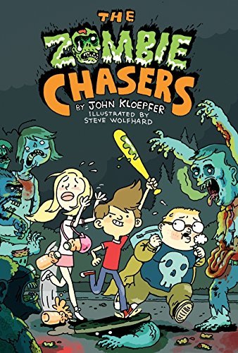 Kloepfer,John/ Wolfhard,Steve (ILT)/The Zombie Chasers@Reprint
